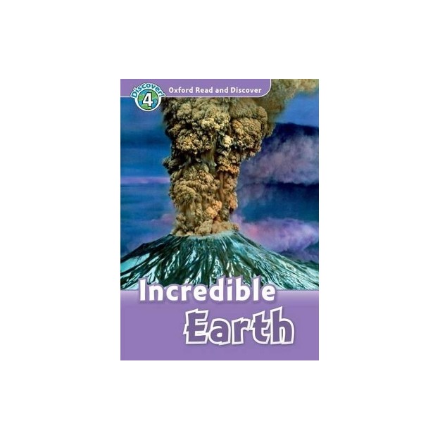 OXFORD READ   DISCOVER 4: INCREDIBLE EARTH (+ CD) N/E