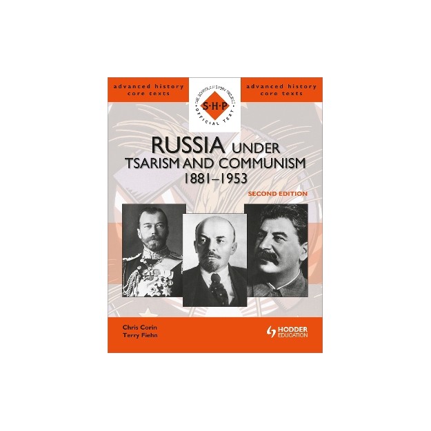 RUSSIA UNDER TSARISM AND COMMUNISM 1881-1953 2ND ED