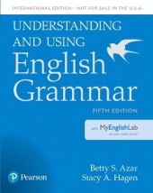 UNDERSTANDING USING ENGLISH GRAMMAR SB (+ MY ENGLISH LAB) 5TH ED
