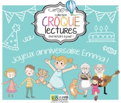 CROQUE LECTURES - JOYEUX ANNIVERSAIRE EMMA