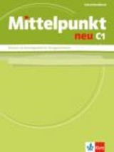 MITTELPUNKT NEU C1 LEHRERHANDBUCH