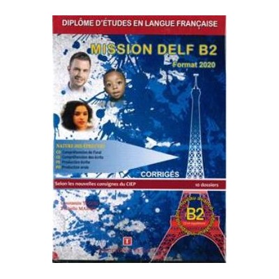 MISSION DELF B2 CORRIGES + CD FORMAT 2020