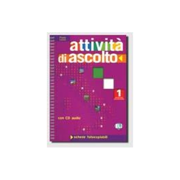 ATTIVITA DI ASCOLTO 1 - PHOTOCOPIABLE + AUDIO CD