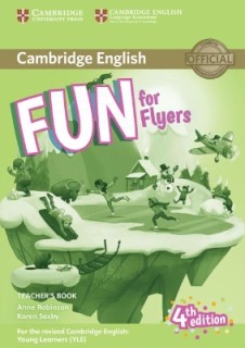 FUN FOR YLE FLYERS TCHRS (+ ONLINE AUDIO) (FOR REVISED EXAM FROM 2018) 4TH ED