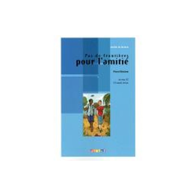 ADL : PAS DE FRONTIERE POUR LAMITIE LIVRE A2 (+ CD)