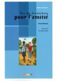 ADL : PAS DE FRONTIERE POUR LAMITIE LIVRE A2 (+ CD)