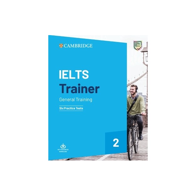 CAMBRIDGE IELTS TRAINER 2 GENERAL TRAINING (+ DOWNLOADABLE AUDIO) WO/A