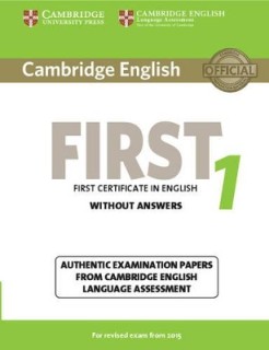 CAMBRIDGE ENGLISH FIRST 1 SB WO/A (FOR REVISED EXAM FROM 2015)