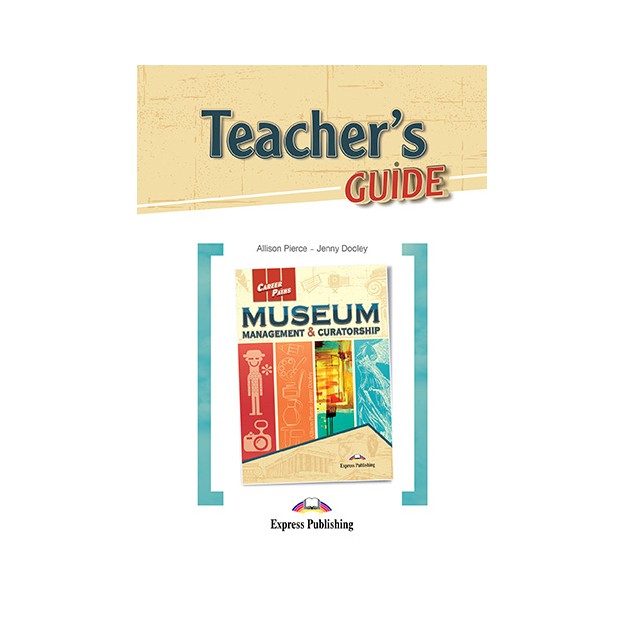 CAREER PATHS MUSEUM MANAGEMENT   CURATOSHIP TCHRS GUIDE