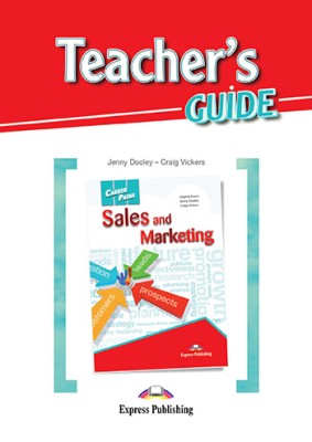 CAREER PATHS SALES AND MARKETING TCHRS GUIDE