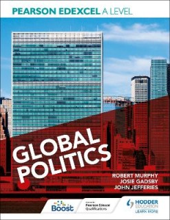 PEARSON EDEXCEL A LEVEL GLOBAL POLITICS