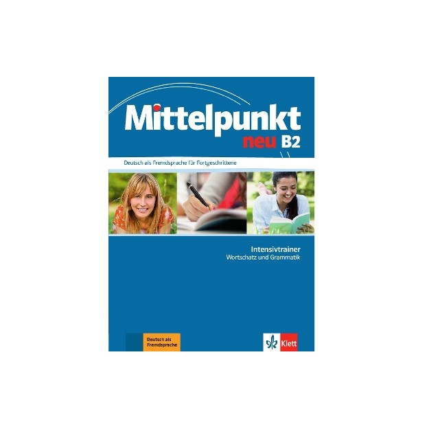 MITTELPUNKT NEU B2 INTESIVTRAINER