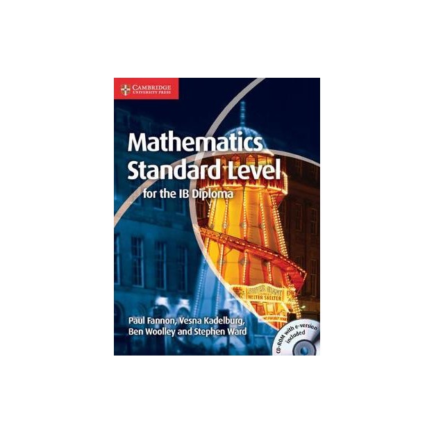 MATHEMATICS FOR THE IB DIPLOMA: STANDARD LEVEL (+ CD-ROM)