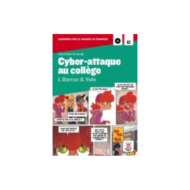 BD : CYBER-ATTAQUE AU COLLEGE (+ CD)
