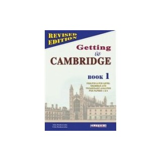 GETTING TO CAMBRIDGE BOOK 1 PRE-FCE + FCE TCHRS