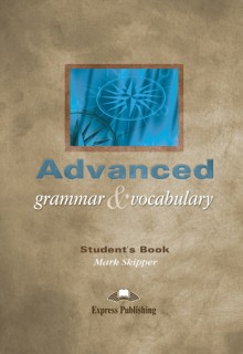 ADVANCED GRAMMAR   VOCABULARY SB