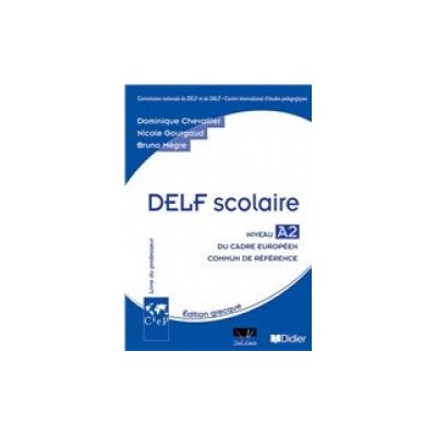 DELF SCOLAIRE A2 PROFESSEUR (+ CD)