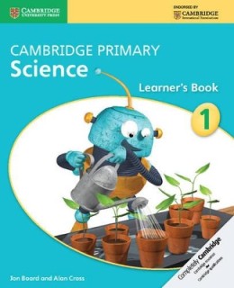 CAMBRIDGE PRIMARY SCIENCE STAGE 1 LEARNERS BOOK