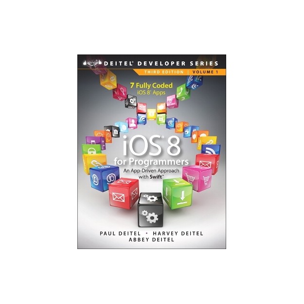 IOS 8 FOR PROGRAMMERS: AN APP-DRIVEN APPROACH WITH SWIFT 3RD ED