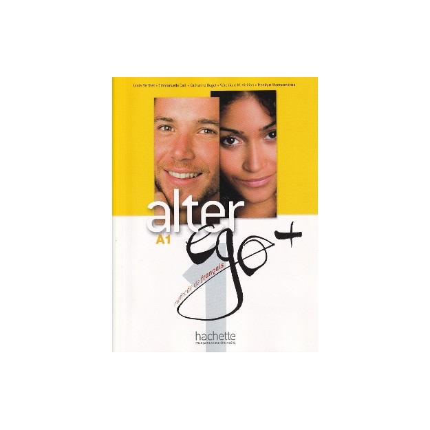 ALTER EGO + 1 A1 METHODE (+ CD-ROM) (  PARCOURS DIGITAL)