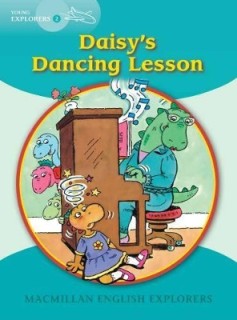 MACMILLAN EXPLORERS 2: DAISYS DANCING LESSON