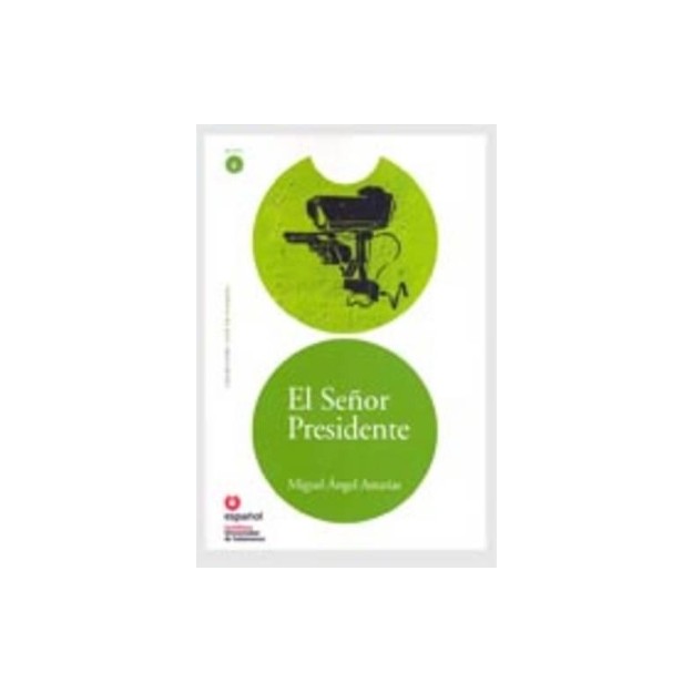 LECTURAS GRADUADAS 6: EL SENOR PRESIDENTE (+ CD)