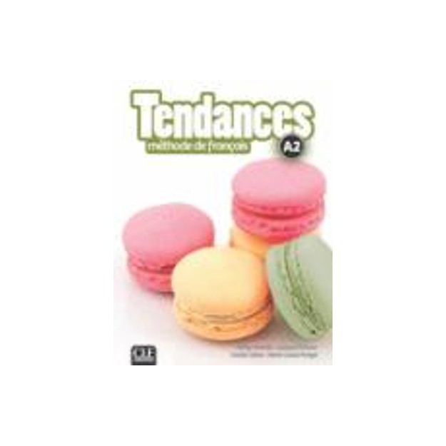 TENDANCES A2 METHODE (+ DVD-ROM)