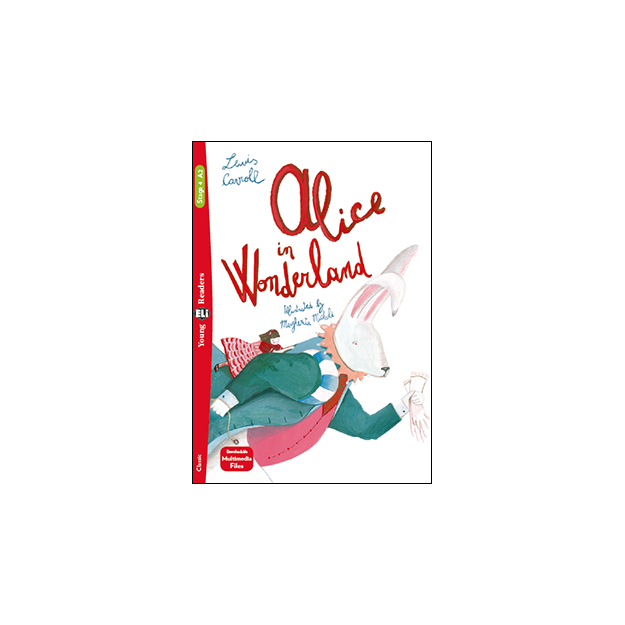 ALICE IN THE WONDERLAND (+ DOWNLOADABLE MULTIMEDIA)