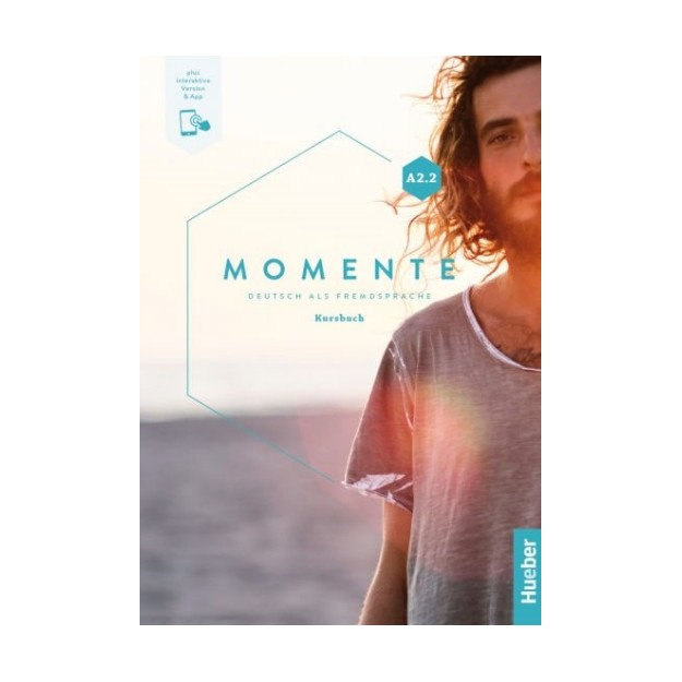 MOMENTE A2.2 KURSBUCH (PLUS INTERAKTIVE VERSION)
