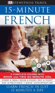 EYEWITNESS TRAVEL 15-MINUTE FRENCH (+ AUDIO CD (2))