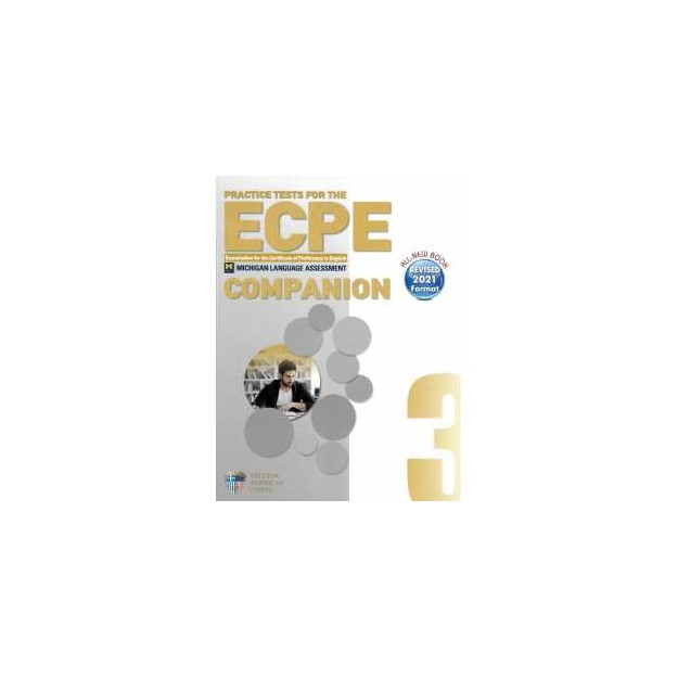 ECPE PRACTICE TESTS 3 COMPANION REVISED 2021 FORMAT