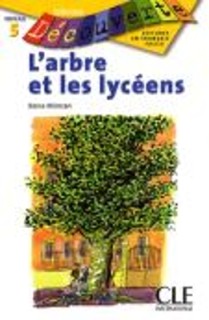 LCEFF 5: LARBRE ET LES LYCEENS