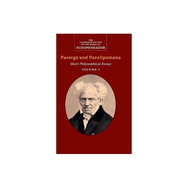 PARERGA AND PARALIPOMENA VOLUME 1