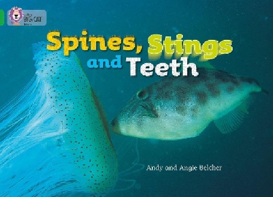 COLLINS BIG CAT : SPINES, STINGS AND TEETH BAND 05/GREEN PB