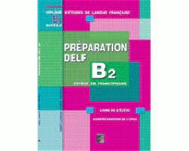 PREPARATION DELF B2 METHODE (ORAL)