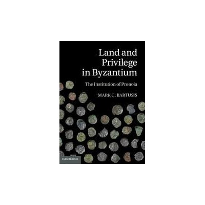 LAND   PRIVILEGE IN BYZANTIUM : THE INSTITUTION OF PRONOIA PB