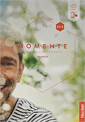 MOMENTE A1.2 KURSBUCH