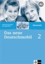 DAS NEUE DEUTSCHMOBIL 2 A2 WOERTERHEFT