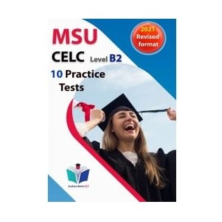 SUCCEED IN MSU CELC B2 10 PRACTICE TESTS SB 2021 FORMAT