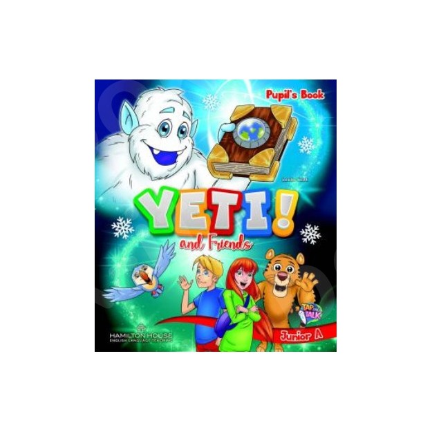 YETI AND FRIENDS JUNIOR A PUPILS BOOK WITH KEY