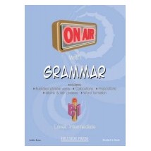 ON AIR WITH GRAMMAR B1 INTERMEDIATE TCHRS