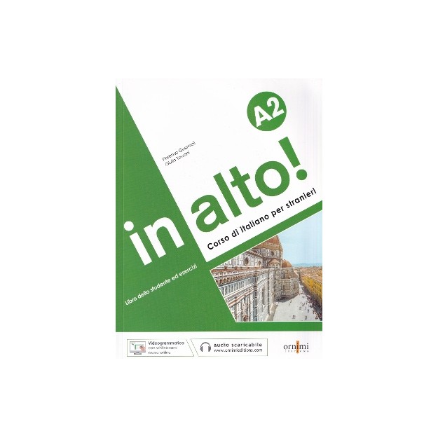 IN ALTO!A2(+AUDIO+VIDEOGRAMMATICA)