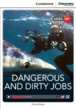 CAMBRIDGE DISCOVERY EDUCATION A2: DANGEROUS AND DIRTY JOBS (+ ONLINE ACCESS)