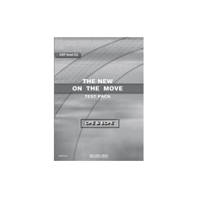 THE NEW ON THE MOVE PROFICIENCY CPE + ECPE TEST
