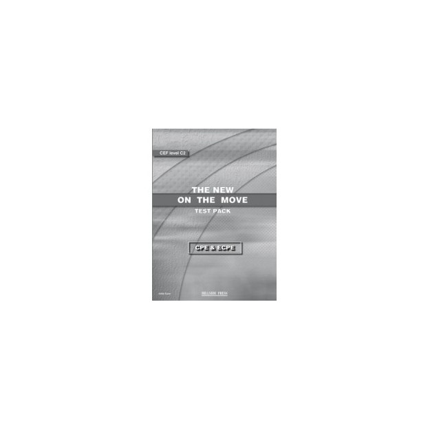 THE NEW ON THE MOVE PROFICIENCY CPE + ECPE TEST