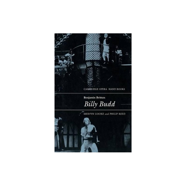 CAMBRIDGE OPERA HAND BOOKS : BENJAMIN BRITTEN:BILLY BUDD PB