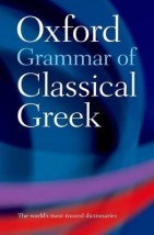 OXFORD GRAMMAR OF CLASSICAL GREEK PB
