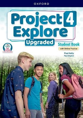 PROJECT EXPLORE UPGRADED 4 SB (+ ONLINE PRACTICE)