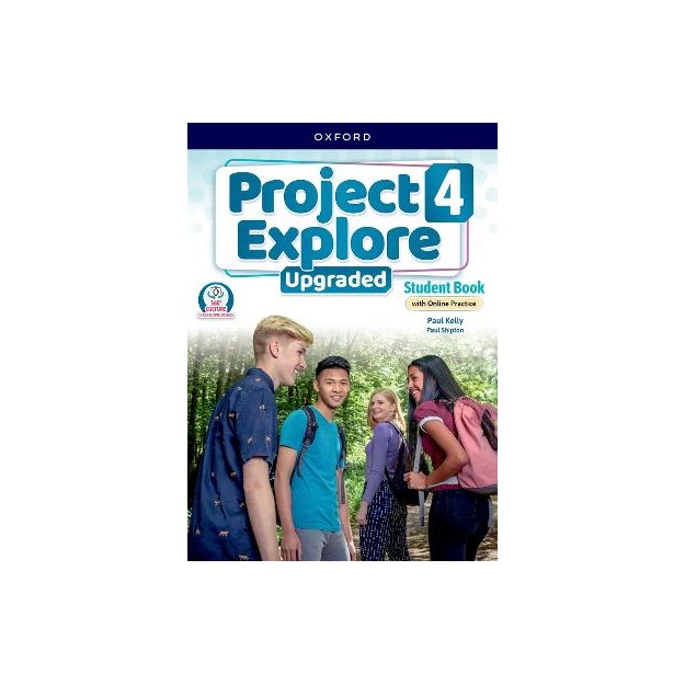 PROJECT EXPLORE UPGRADED 4 SB (+ ONLINE PRACTICE)