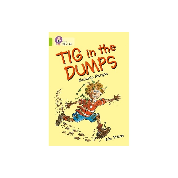 COLLINS BIG CAT : TIG IN THE DUMPS BAND 11/LIME PB